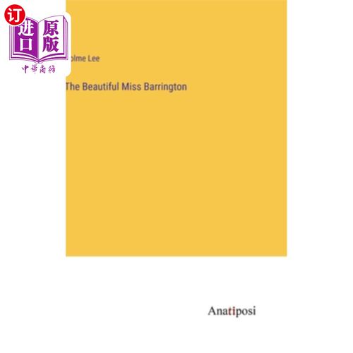 海外直订The Beautiful Miss Barrington 美丽的巴林顿小姐