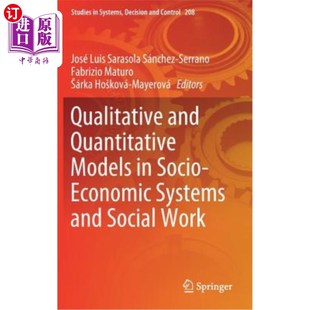 Work 定性 Models Economic Systems Socio Quantitative 社会经济系统和社会工作 海外直订Qualitative Social and