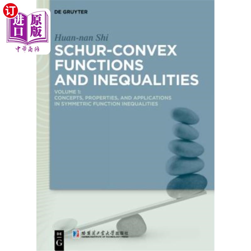 海外直订Schur-Convex Functions and Inequalities: Volume 1: Concepts, Properties, and App 舒尔-凸函数与不等式:第一卷