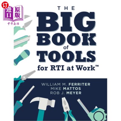 海外直订The Big Book of Tools for Rti at Work(tm): (Targeted, Ready-To-Use Tools for Ach 工作中的Rti工具大书（tm）