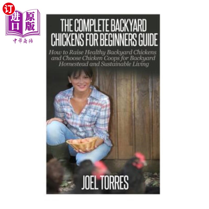 chickens: the complete guide for beginners: how to raise healthy