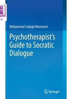 海外直订医药图书Psychotherapist's Guide to Socratic Dialogue 心理治疗师苏格拉底对话指南