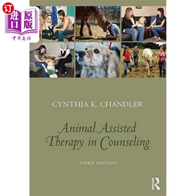 海外直订Animal-Assisted Therapy in Counseling 心理咨询中的动物辅助治疗