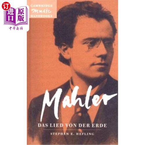 海外直订Mahler: Das Lied Von Der Erde (the Song of the Earth) 马勒：《大地之歌》