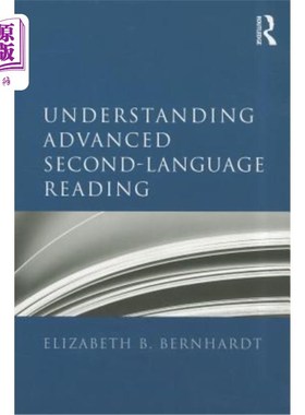 海外直订Understanding Advanced Second-Language Reading 了解高级第二语言阅读