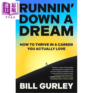 Gurley Runnin Dream 英文原版 职业里活得更好 Down 中商原版 追梦不停 Bill 如何在真正热爱