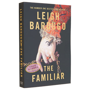 预售 熟悉的人 The Familiar 英文原版 Leigh Bardugo 大女主宫斗爽文 畅销小说 【中商原版】