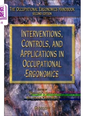 海外直订Interventions, Controls, and Applications in Occ... 职业工效学中的干预、控制和应用
