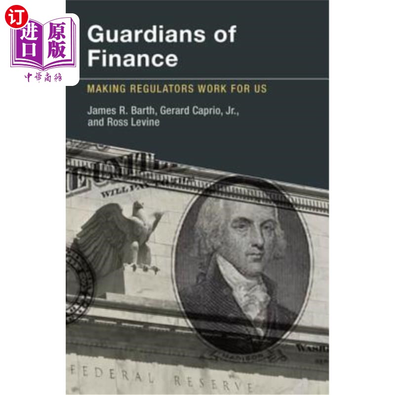 海外直订Guardians of Finance: Making Regulators Work for Us 金融守护者:让监管机构为我们服务