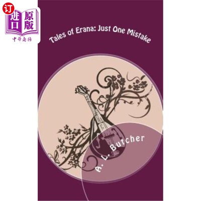 海外直订Tales of Erana: Just One Mistake 伊兰娜的故事：只有一个错误