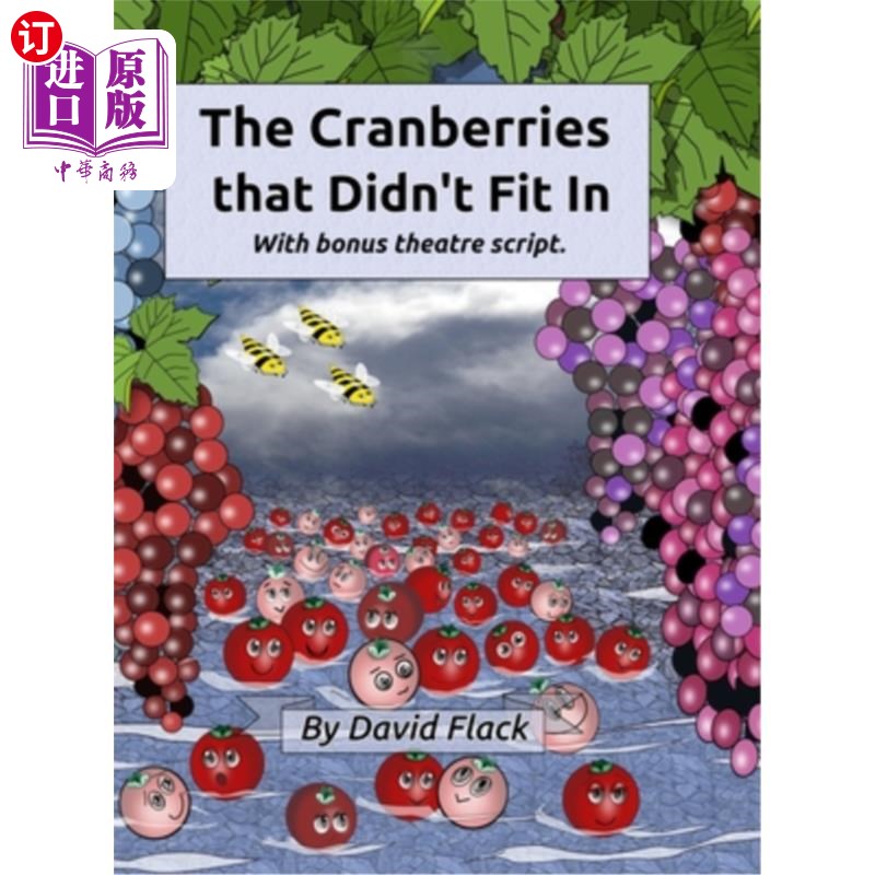 海外直订The Cranberries That Didn't Fit In: with bonus theatre script 不适合的小红莓：有奖戏剧剧本