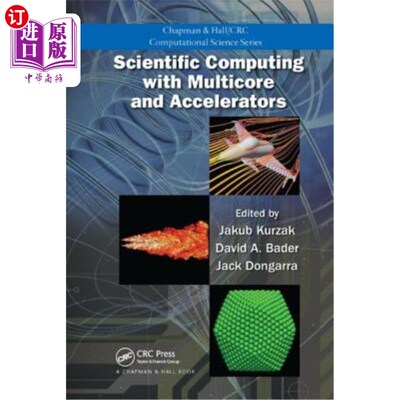 海外直订Scientific Computing with Multicore and Accelerators 多核和器的科学计算