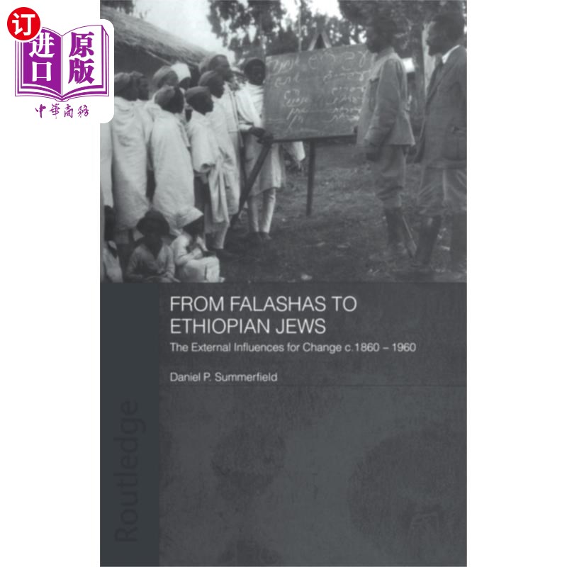 海外直订From Falashas to Ethiopian Jews 从法拉沙人到埃塞俄比亚犹太人