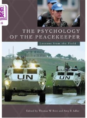 海外直订Psychology of the Peacekeeper 《维和心理》