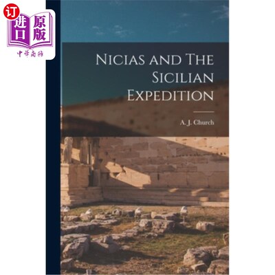 海外直订Nicias and The Sicilian Expedition 尼西亚和西西里远征