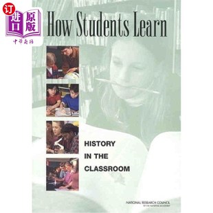 the History 学生如何在课堂上学习历史 Classroom Students 海外直订How Learn
