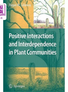 海外直订Positive Interactions and Interdependence in Plant Communities 植物群落的正相互作用和相互依赖