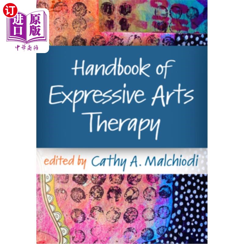 海外直订医药图书Handbook of Expressive Arts Therapy 表达艺术治疗手册