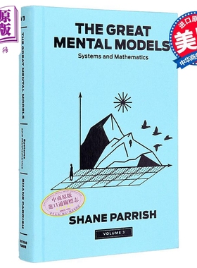 思考的框架3  沙恩 帕里什 英文原版 The Great Mental Models 3 Systems and Mathematics Shane Parrish【中商原版】