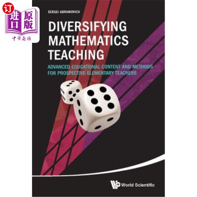 海外直订Diversifying Mathematics Teaching: Advanced Educational Content and Methods for  数学教学多样化：面向未来小