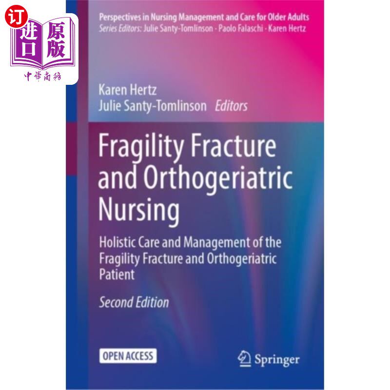 海外直订医药图书Fragility Fracture and Orthogeriatric Nursing 脆性骨折与骨科护理