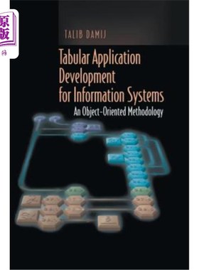 海外直订Tabular Application Development for Information Systems: An Object-Oriented Meth 面向对象的信息系统表格应用