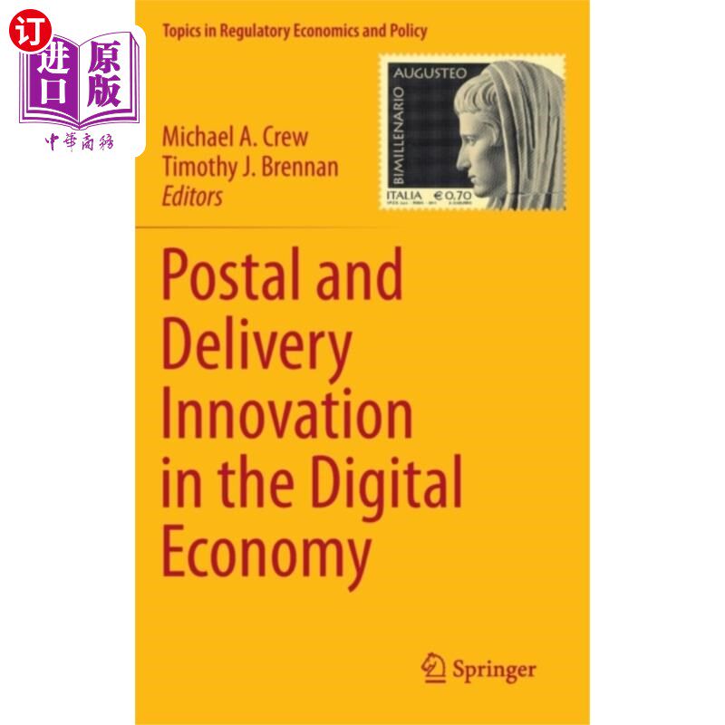 海外直订Postal and Delivery Innovation in the Digital Ec... 数字经济中的邮政和投递创新