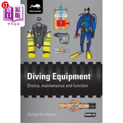 海外直订Diving Equipment: Choice, maintenance and function 潜水设备的选择、维护与功能