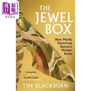 预售 珠宝盒 飞蛾如何揭示大自然隐藏的法则 How Moths Illuminate Natures Hidden Rules 英文原版 Tim Blackburn【中商原版】