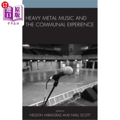 海外直订Heavy Metal Music and the Communal Experience 重金属音乐和公共体验