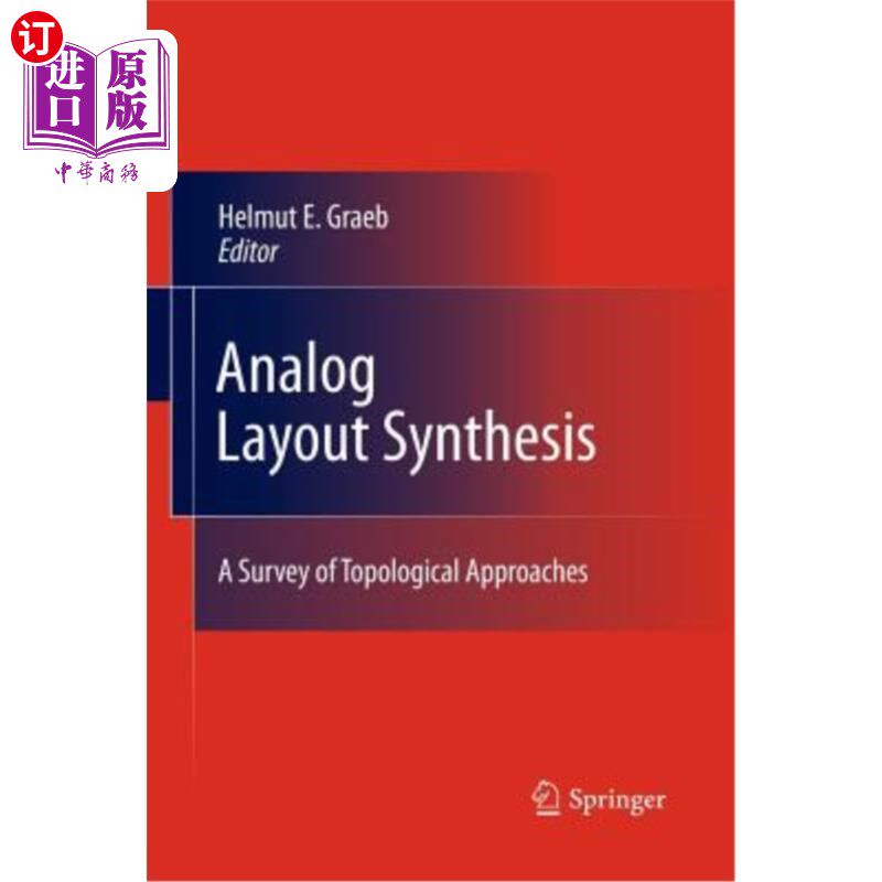 海外直订Analog Layout Synthesis: A Survey of Topological Approaches 模拟布局综合:拓扑方法综述