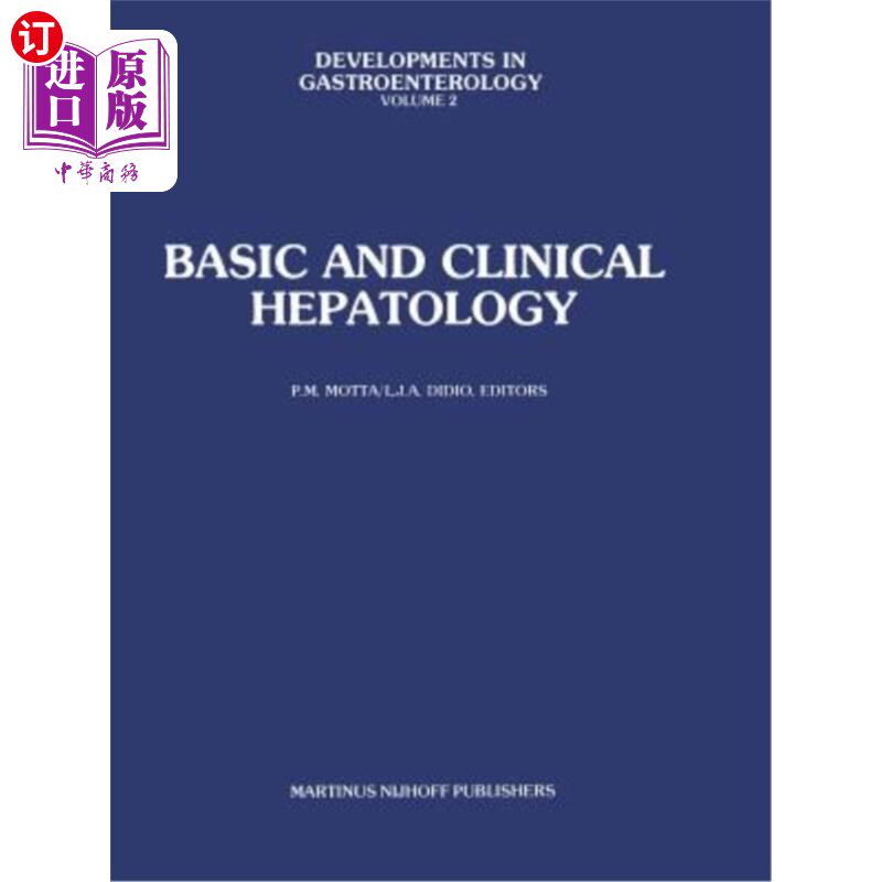 海外直订医药图书Basic and Clinical Hepatology 基础与临床肝病学