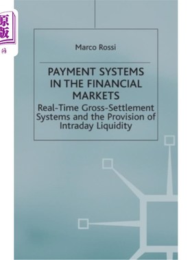 海外直订Payment Systems in the Financial Markets 金融市场中的支付系统