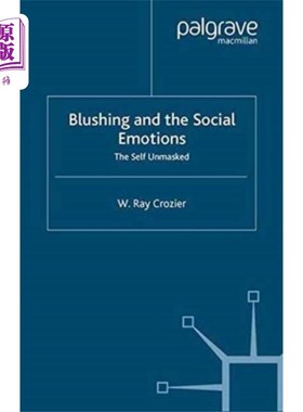 海外直订Blushing and the Social Emotions 脸红和社交情绪