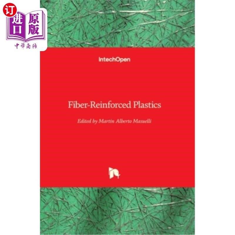 海外直订Fiber-Reinforced Plastics 纤维增强塑料