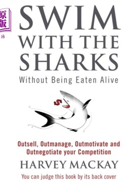 海外直订Swim With The Sharks Without Being Eaten Alive 与鲨鱼一起游泳而不被活着吃掉