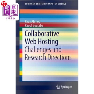海外直订Collaborative Web Hosting: Challenges and Research Directions 协作托管:挑战与研究方向