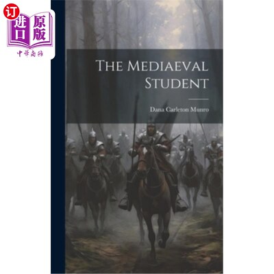 海外直订The Mediaeval Student 中世纪的学生