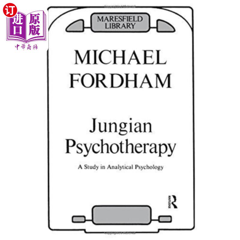 海外直订Jungian Psychotherapy 荣格的心理治疗