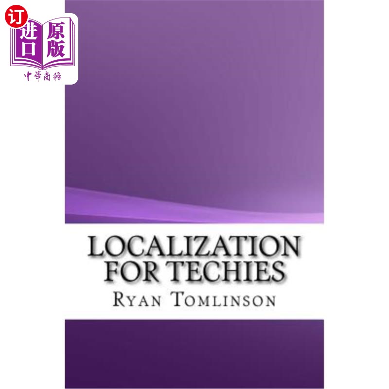 海外直订Localization For Techies 本地化的技术人员
