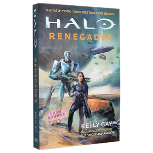 现货 光环小说 叛徒 Halo Renegades 英文原版 Kelly【中商原版】