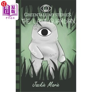 海外直订Greentale Mysteries: The Last Guardian 绿色故事之谜:最后的守护者