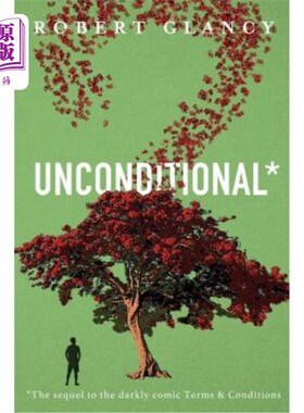 海外直订Unconditional: The Sequel to Terms & Conditions 无条件：条款与条件的续篇