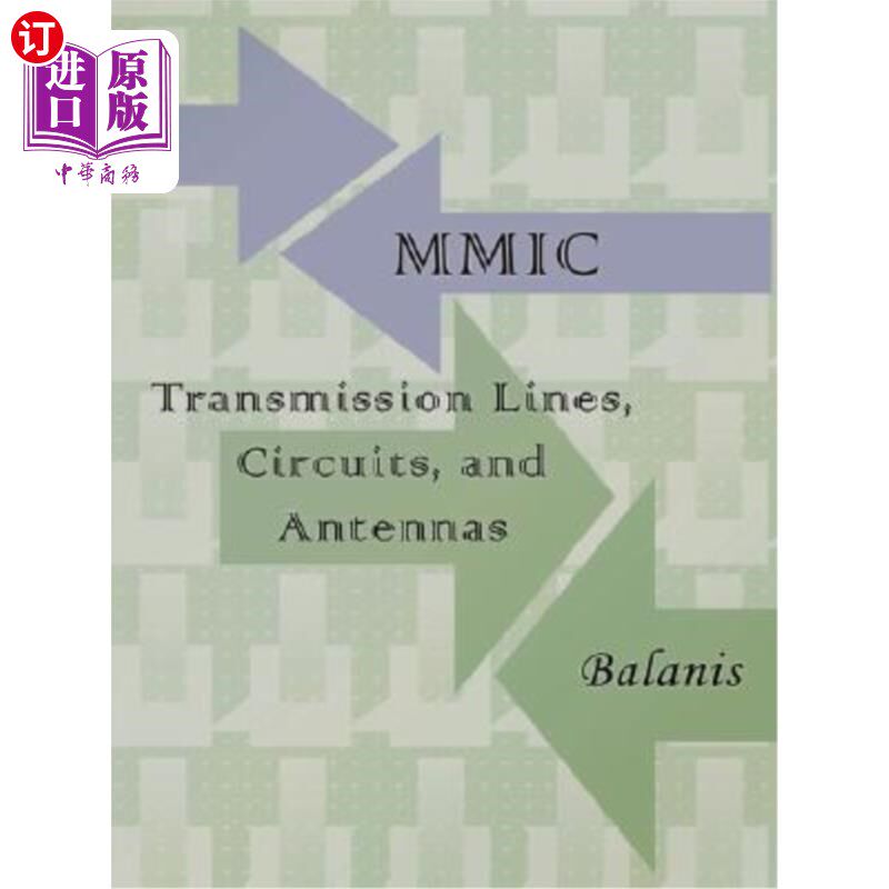 海外直订MMIC Transmission Lines, Circuits and Antennas (Electronics Engineering) MMIC传输线、电路和天线（电子工程）