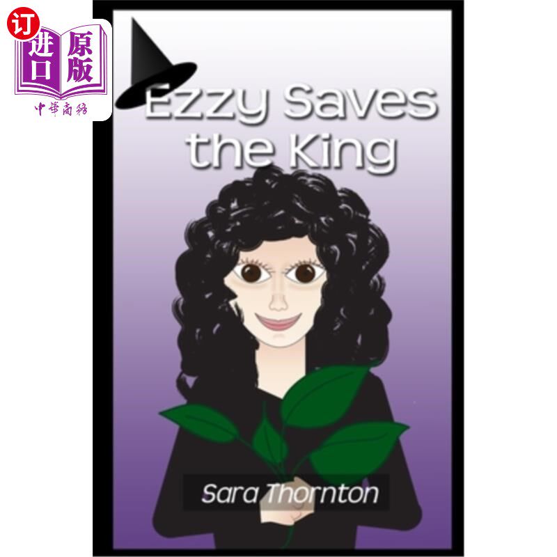 海外直订Ezzy Saves the King: Sequel to Ezzy and the Golden Crystal 艾兹救了国王:艾兹和金色水晶续集