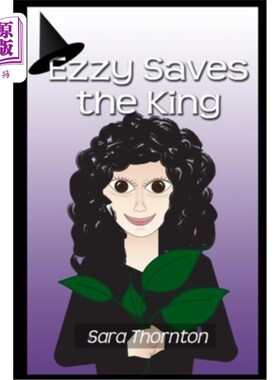 海外直订Ezzy Saves the King: Sequel to Ezzy and the Golden Crystal 艾兹救了国王：艾兹和金色水晶续集