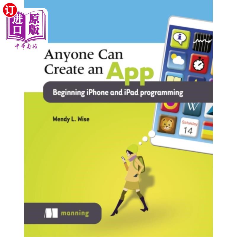 海外直订Anyone can create an app beginning iPhone and iP... 任何人都可以从iPhone和iPad编程开始创建应用程序
