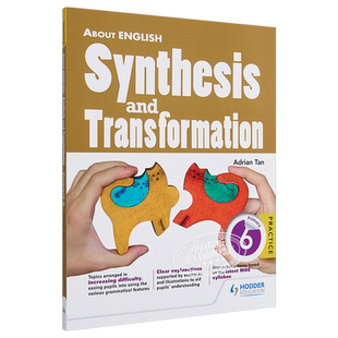 新加坡教辅Hodder About English Synthesis & Transformation P6 小学6年级英语单词句型合成与转换英文语法练习【中商原版?
