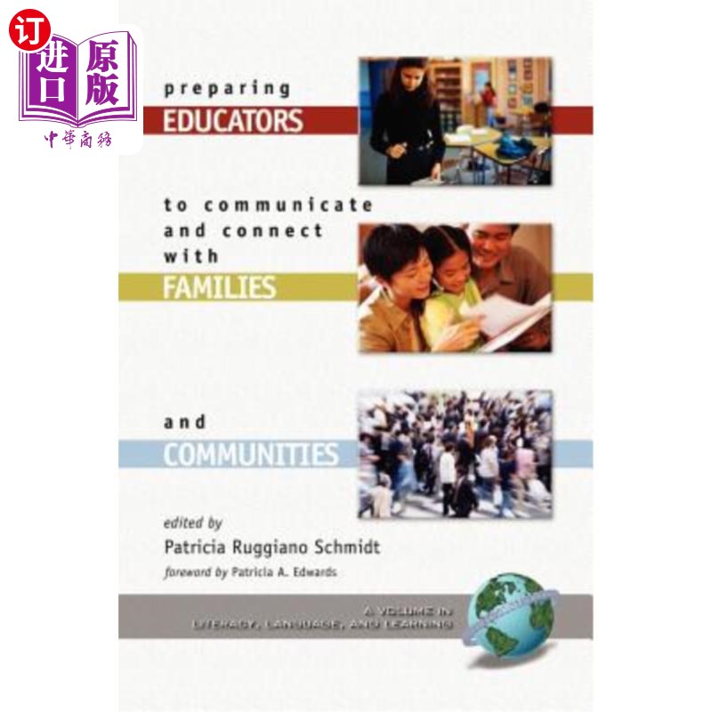 海外直订Preparing Educators to Communicate and Connect with Families and Communities (PB 让教育工作者做好与家庭和社