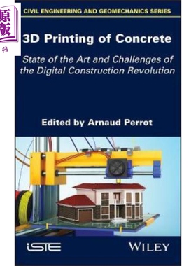 现货 混凝土三维印刷 数字化建设革命的现状与挑战 3D Printing Of Concrete 英文原版 Arnaud Perrot 中商�